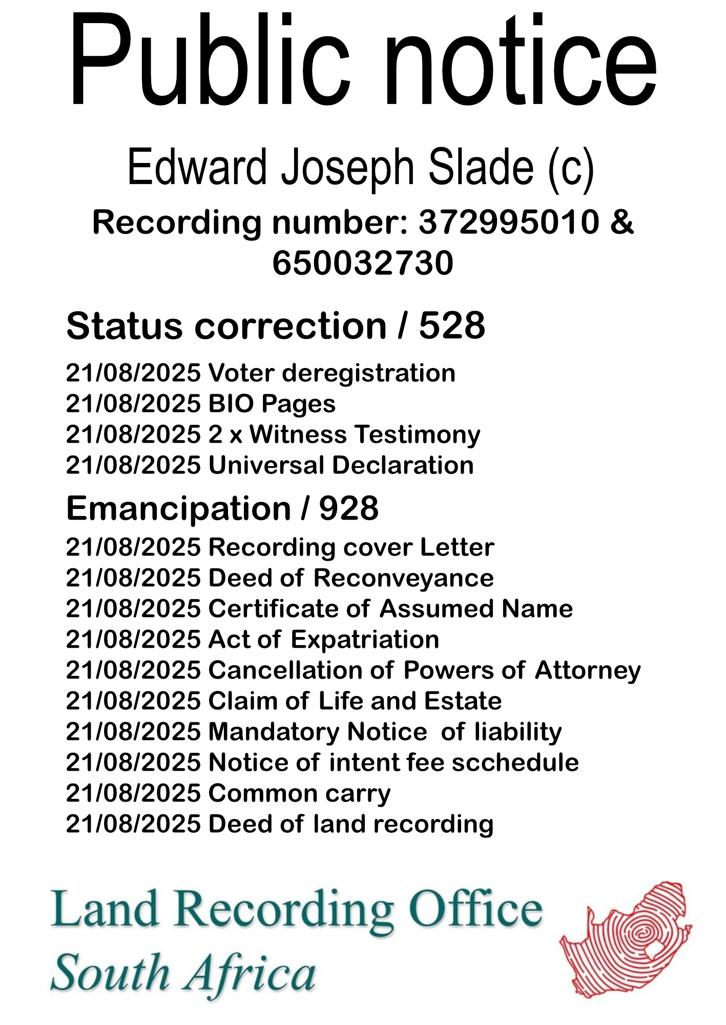 Public Notice Edward Joseph Slade Recording Number 372995010 & 650032730